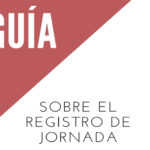 Guia: el Registro de Jornada
